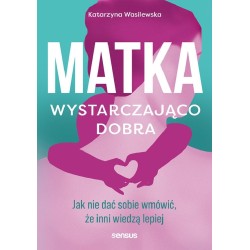 Matka wystarczająco dobra
