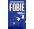 Fobie. Pokonaj je