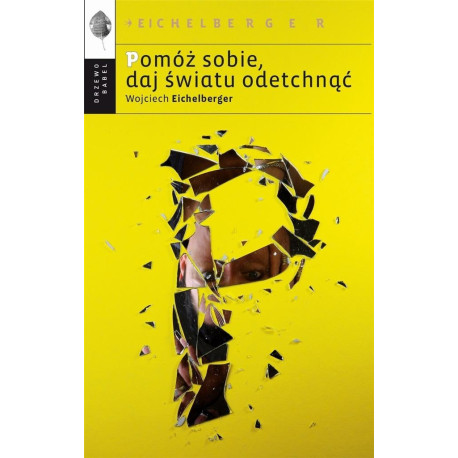 Pomóż sobie, daj światu odetchnąć