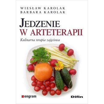 Jedzenie w arteterapii Kulinarna terapia zajęciowa