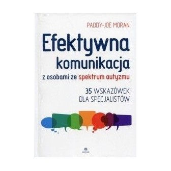 Efektywna komunikacja z osobami ze spektrum ...