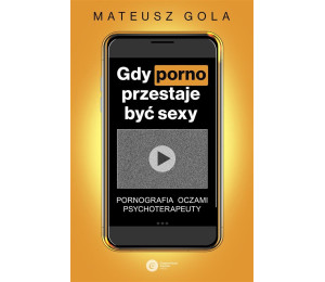 Gdy porno przestaje być sexy