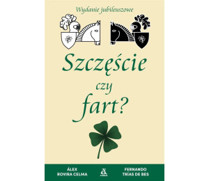 Szczęście czy fart?