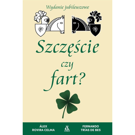Szczęście czy fart?