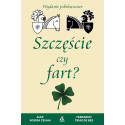 Szczęście czy fart?
