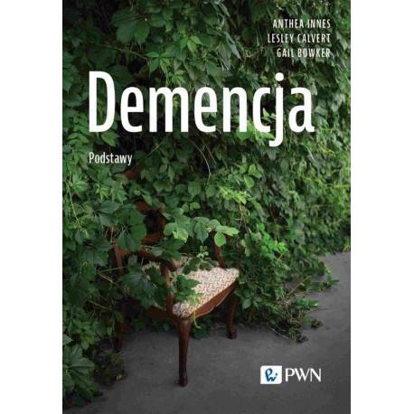 Demencja. Podstawy