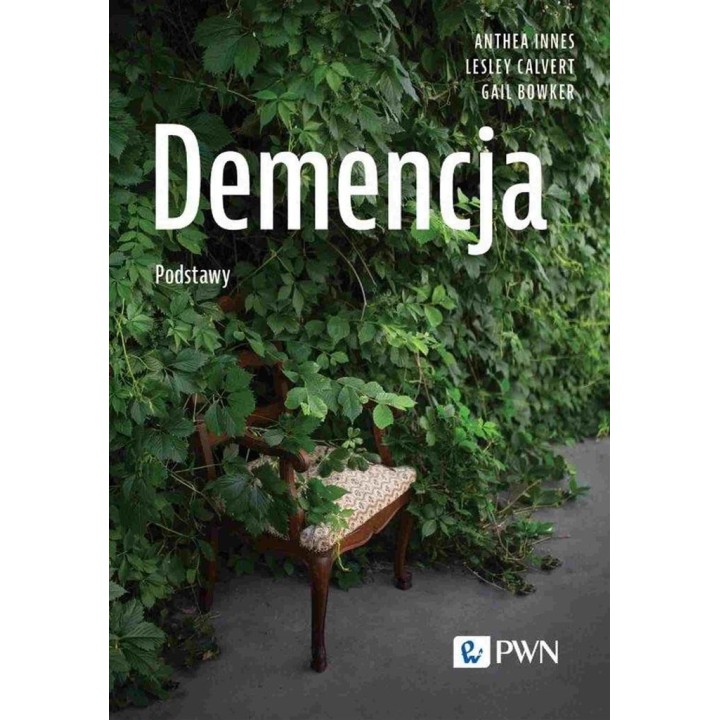 Demencja. Podstawy