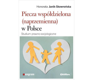 Piecza współdzielona (naprzemienna) w Polsce