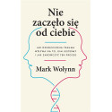 Nie zaczęło się od ciebie. Jak dziedziczona...
