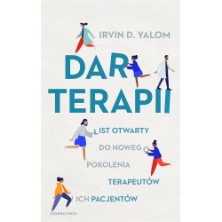 Dar terapii. List otwarty do nowego pokolenia...