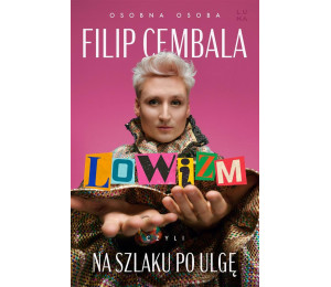 Lowizm, czyli na szlaku po ulgę