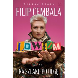 Lowizm, czyli na szlaku po ulgę