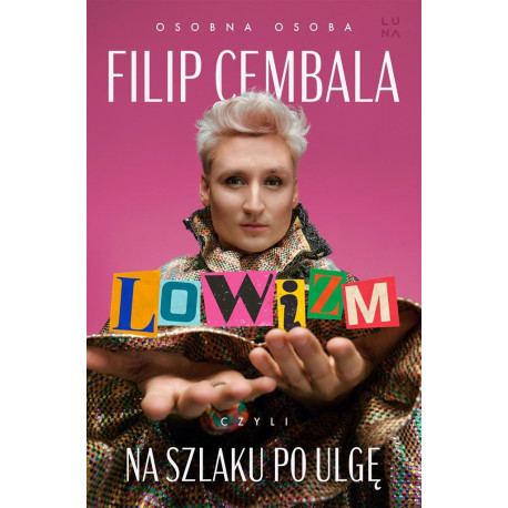 Lowizm, czyli na szlaku po ulgę