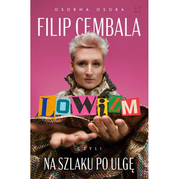 Lowizm, czyli na szlaku po ulgę