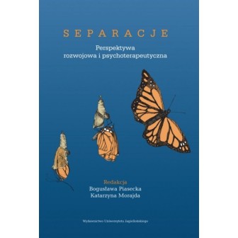 Separacje. Perspektywa rozwojowa..