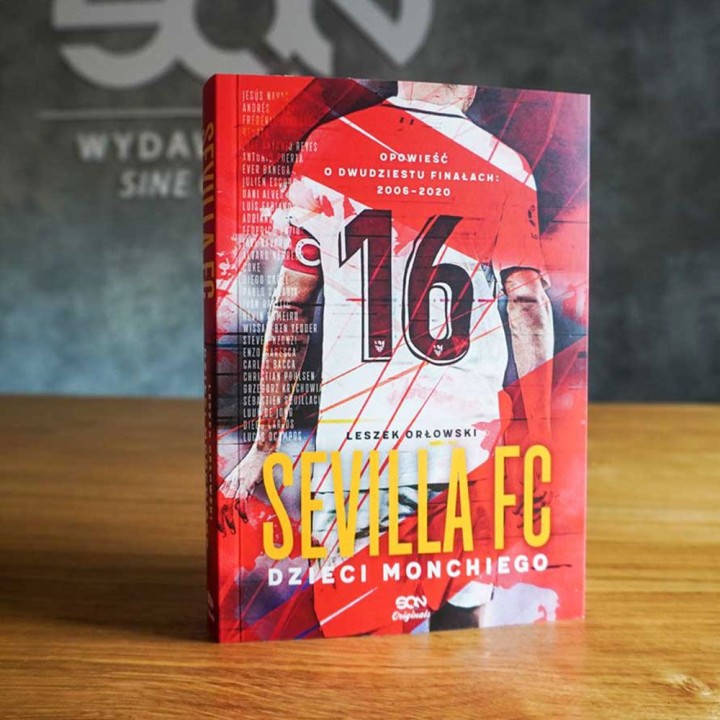 Zdjęcie książki SQN Originals: Sevilla FC. Dzieci Monchiego z zakładką gratis