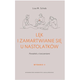 Lęk i zamartwianie się u nastolatków