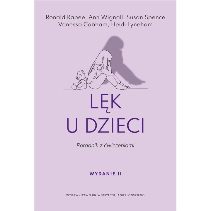 Lęk u dzieci. Poradnik z ćwiczeniami w.2