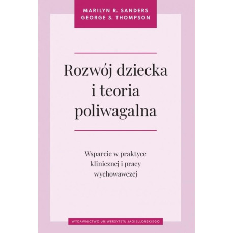 Rozwój dziecka i teoria poliwagalna