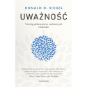 Uważność. Trening pokonywania codziennych...