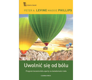 Uwolnić się od bólu. Program leczenia bólu...