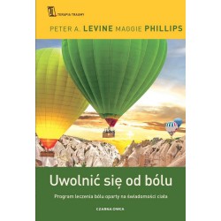 Uwolnić się od bólu. Program leczenia bólu...