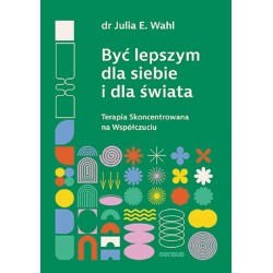 Być lepszym dla siebie i dla świata