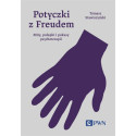 Potyczki z Freudem. Mity, pułapki i pokusy...w.3