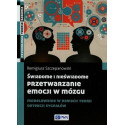 Świadome i nieświadome przetwarzanie emocji...
