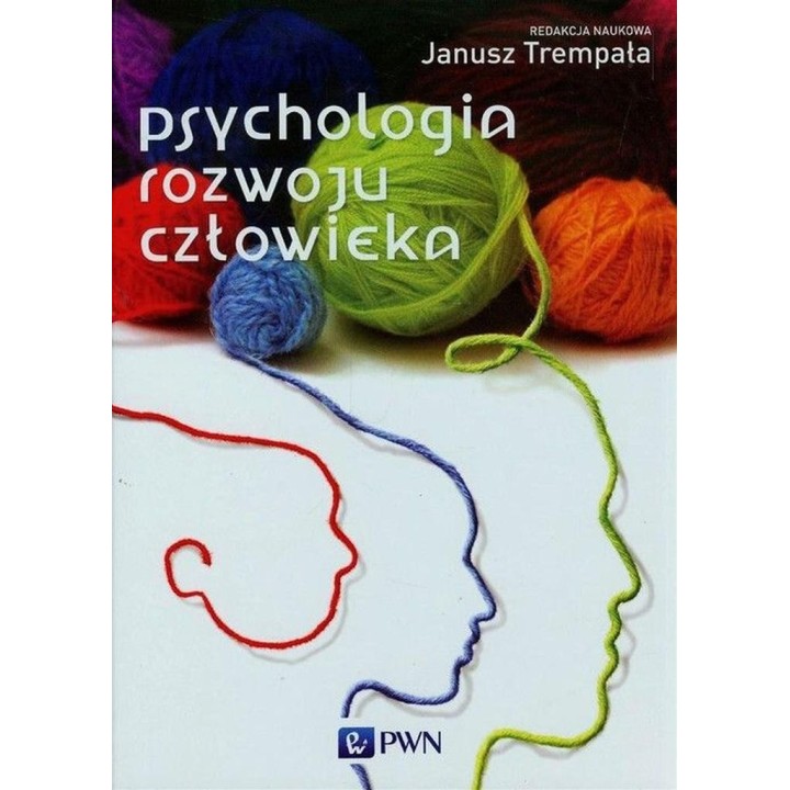 Psychologia rozwoju człowieka