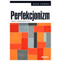 Perfekcjonizm. Zarys problematyki