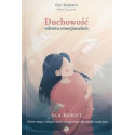 Duchowość zdrowa emocjonalnie dla kobiet
