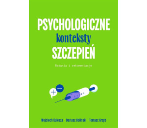 Psychologiczne konteksty szczepień