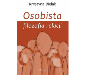 Osobista filozofia relacji