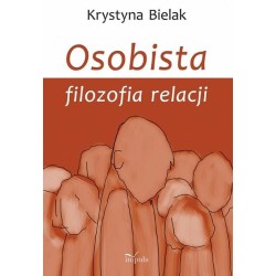 Osobista filozofia relacji