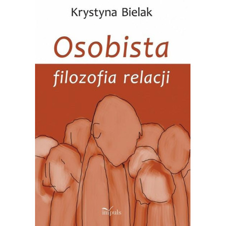 Osobista filozofia relacji