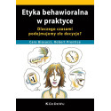 Etyka behawioralna w praktyce