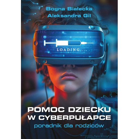 Pomoc dziecku w cyberpułapce