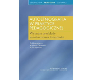 Autoetnografia w praktyce pedagogicznej