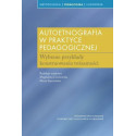 Autoetnografia w praktyce pedagogicznej