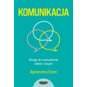 Komunikacja. Droga do zrozumienia siebie i innych