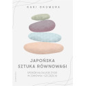 Japońska sztuka równowagi. Sposób na długie...