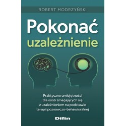 Pokonać uzależnienie