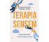 Terapia sensem. Znajdź odpowiedzi na..