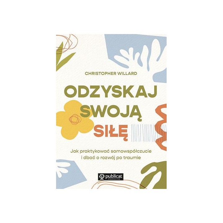 Odzyskaj swoją siłę