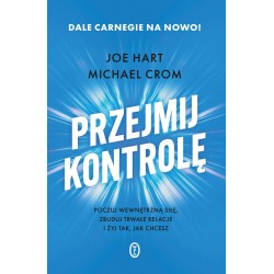 Przejmij kontrolę. Poczuj wewnętrzną siłę...