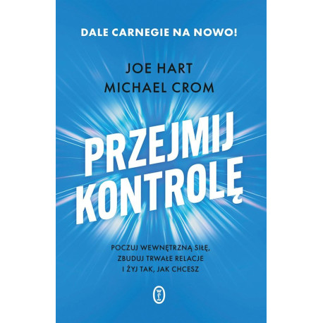 Przejmij kontrolę. Poczuj wewnętrzną siłę...