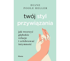 Twój styl przywiązania