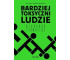 Bardziej toksyczni ludzie