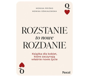 Rozstanie to nowe rozdanie